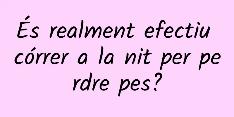 És realment efectiu córrer a la nit per perdre pes?