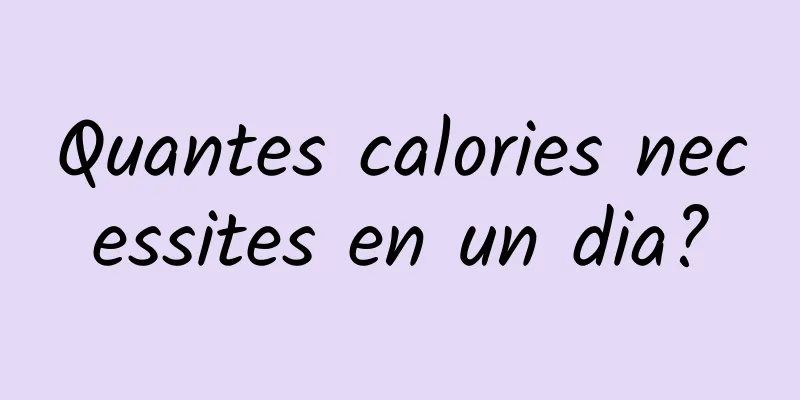 Quantes calories necessites en un dia?