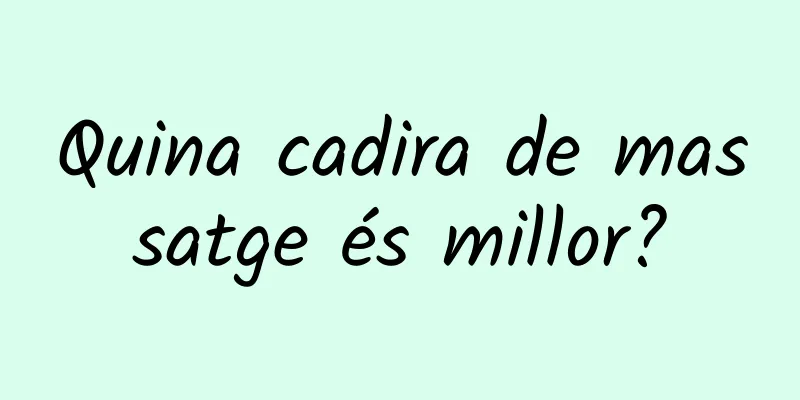 Quina cadira de massatge és millor?
