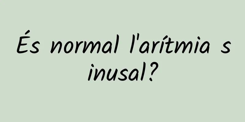És normal l'arítmia sinusal?