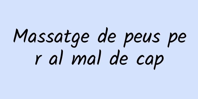 Massatge de peus per al mal de cap