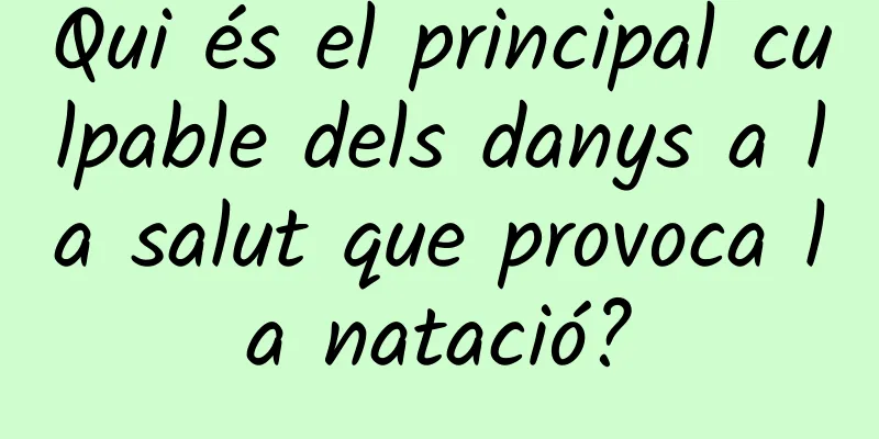 Qui és el principal culpable dels danys a la salut que provoca la natació?