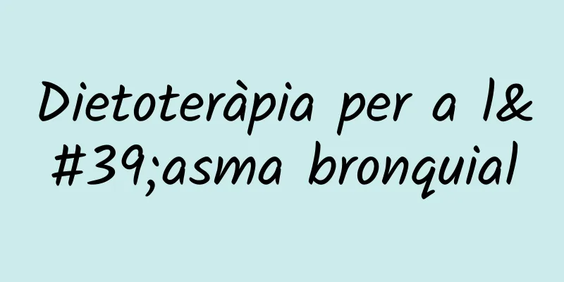 Dietoteràpia per a l'asma bronquial