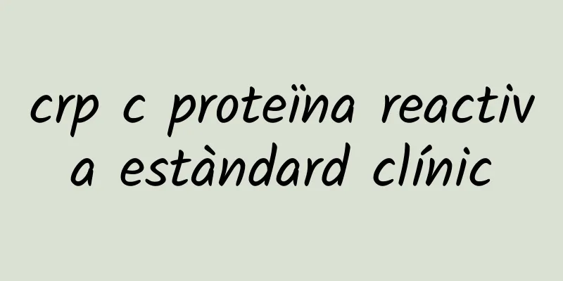 crp c proteïna reactiva estàndard clínic