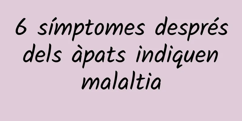 6 símptomes després dels àpats indiquen malaltia