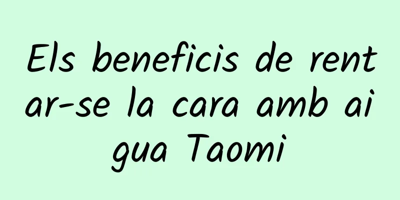 Els beneficis de rentar-se la cara amb aigua Taomi
