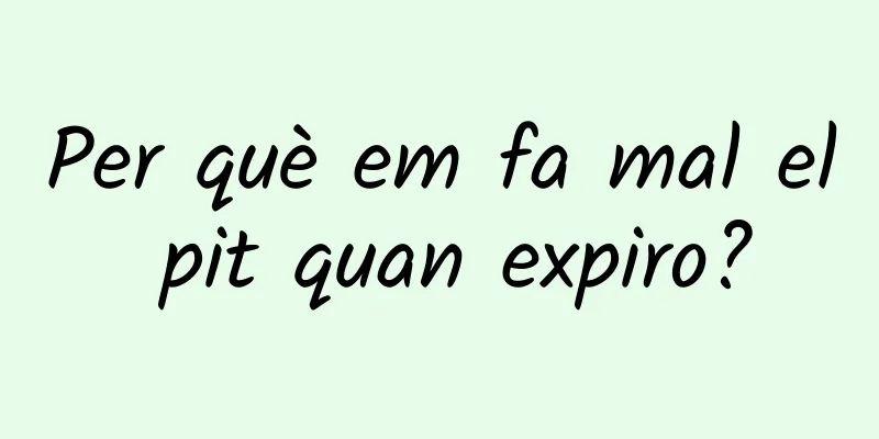 Per què em fa mal el pit quan expiro?