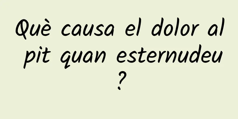 Què causa el dolor al pit quan esternudeu?