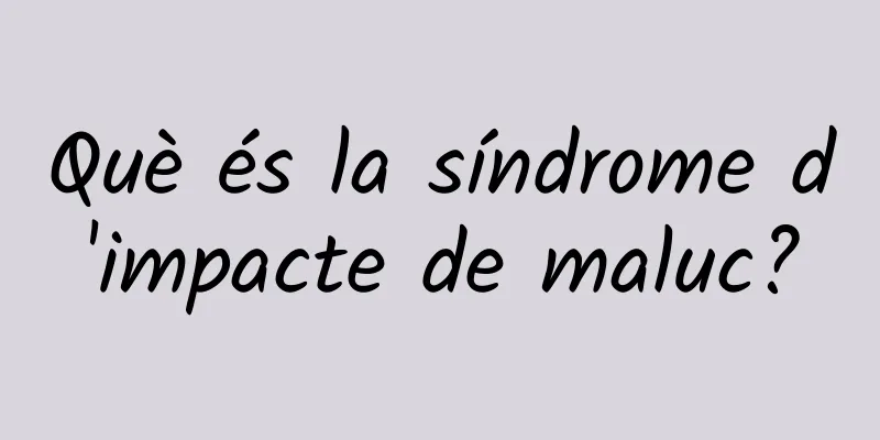 Què és la síndrome d'impacte de maluc?