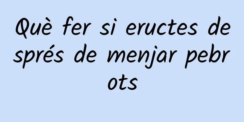 Què fer si eructes després de menjar pebrots