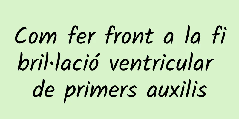 Com fer front a la fibril·lació ventricular de primers auxilis