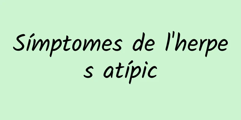 Símptomes de l'herpes atípic