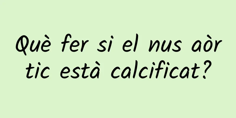 Què fer si el nus aòrtic està calcificat?