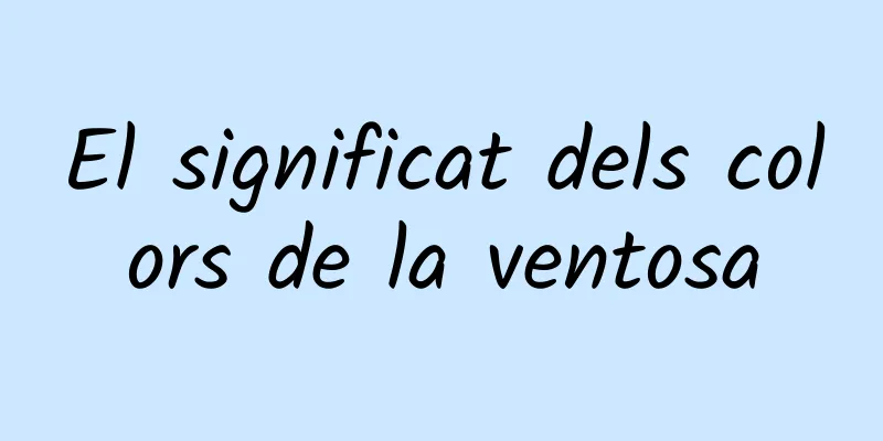 El significat dels colors de la ventosa