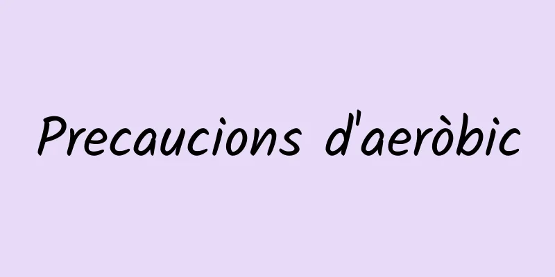 Precaucions d'aeròbic