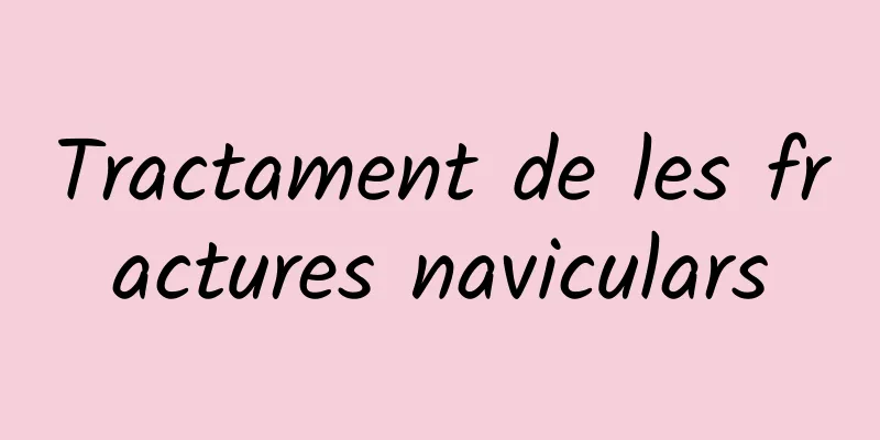 Tractament de les fractures naviculars