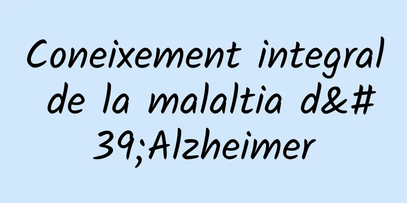 Coneixement integral de la malaltia d'Alzheimer