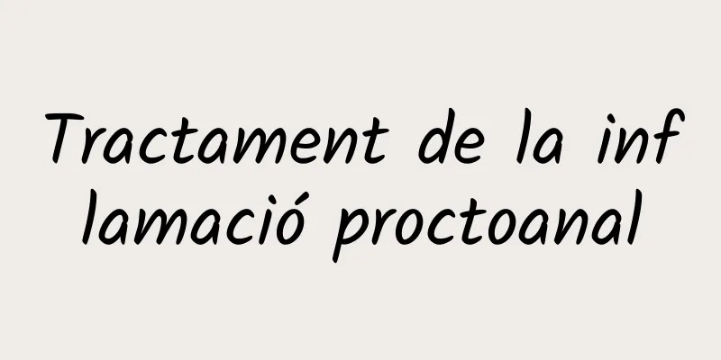 Tractament de la inflamació proctoanal
