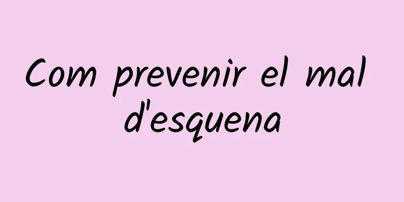 Com prevenir el mal d'esquena