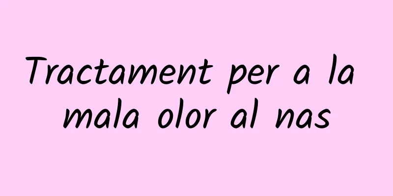 Tractament per a la mala olor al nas