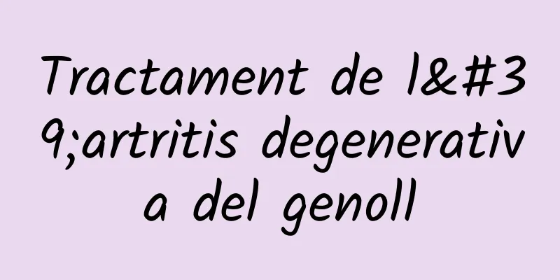 Tractament de l'artritis degenerativa del genoll