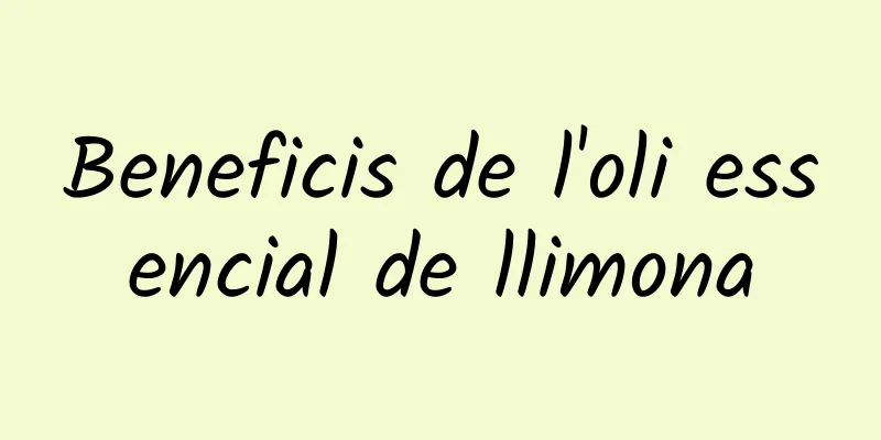 Beneficis de l'oli essencial de llimona