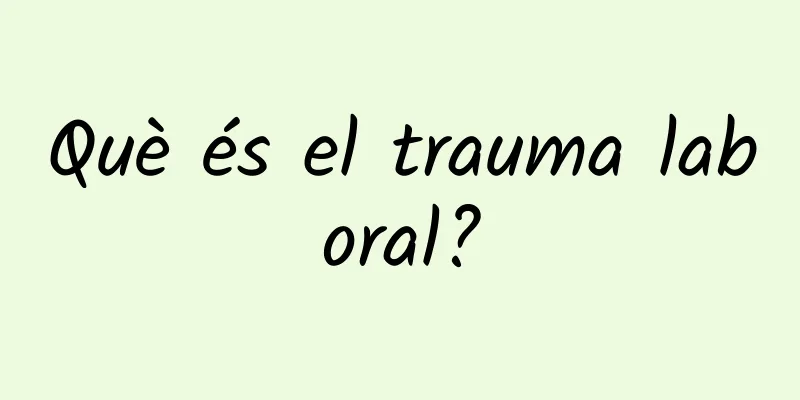 Què és el trauma laboral?