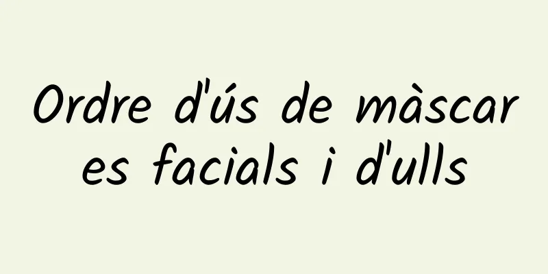 Ordre d'ús de màscares facials i d'ulls