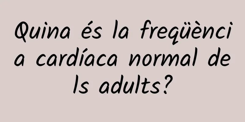 Quina és la freqüència cardíaca normal dels adults?