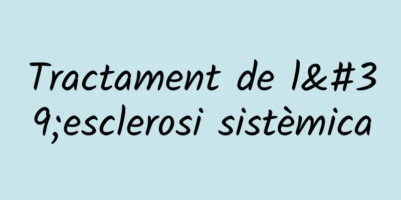 Tractament de l'esclerosi sistèmica