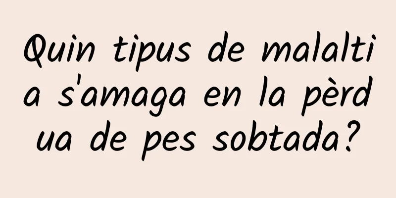 Quin tipus de malaltia s'amaga en la pèrdua de pes sobtada?