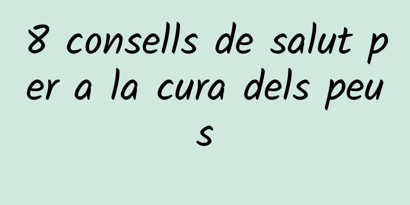 8 consells de salut per a la cura dels peus