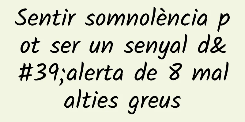 Sentir somnolència pot ser un senyal d'alerta de 8 malalties greus