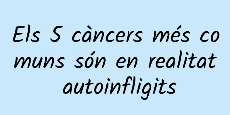 Els 5 càncers més comuns són en realitat autoinfligits