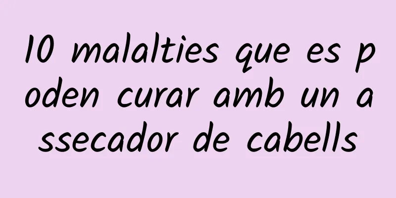 10 malalties que es poden curar amb un assecador de cabells