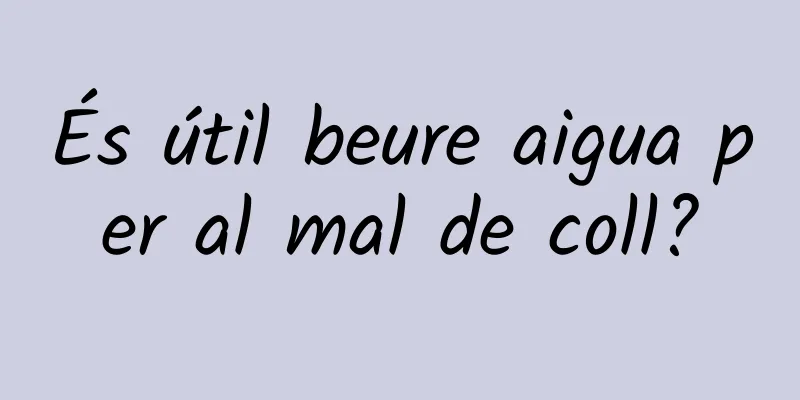 És útil beure aigua per al mal de coll?