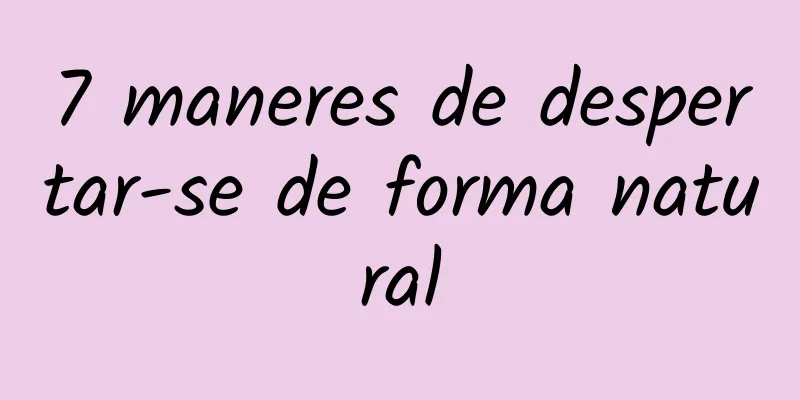 7 maneres de despertar-se de forma natural