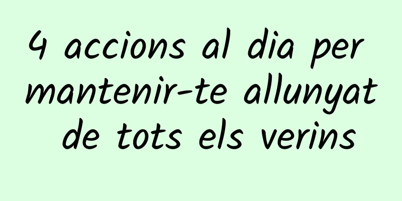 4 accions al dia per mantenir-te allunyat de tots els verins