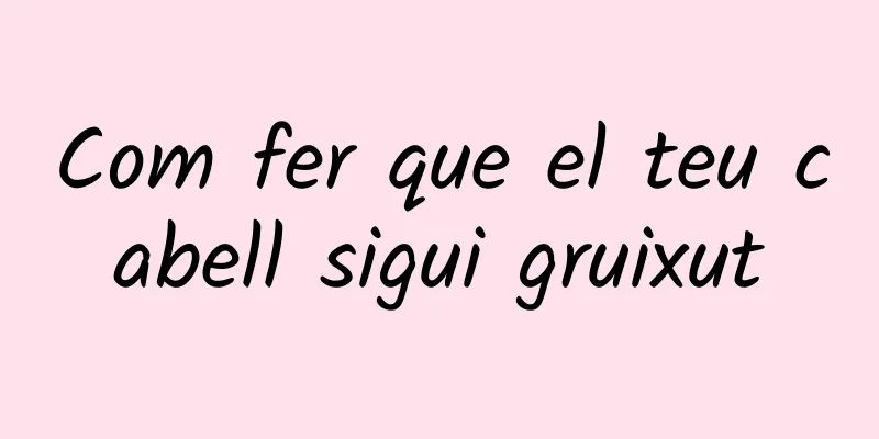 Com fer que el teu cabell sigui gruixut