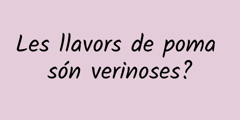 Les llavors de poma són verinoses?