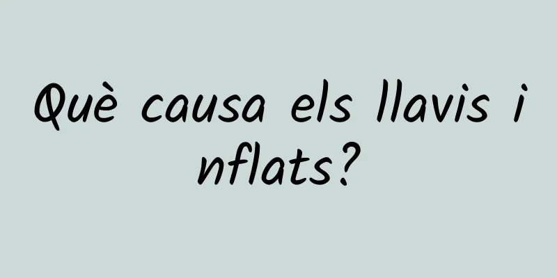 Què causa els llavis inflats?