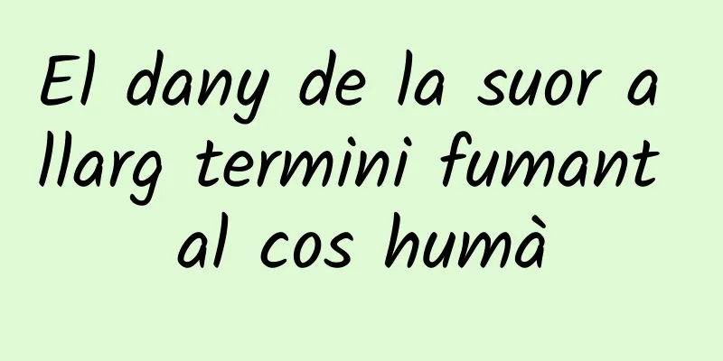 El dany de la suor a llarg termini fumant al cos humà
