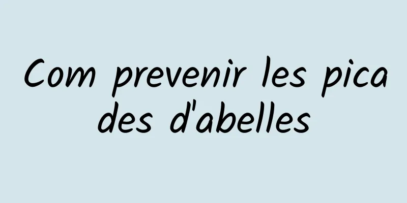Com prevenir les picades d'abelles
