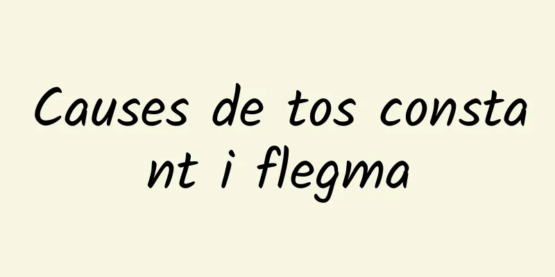 Causes de tos constant i flegma