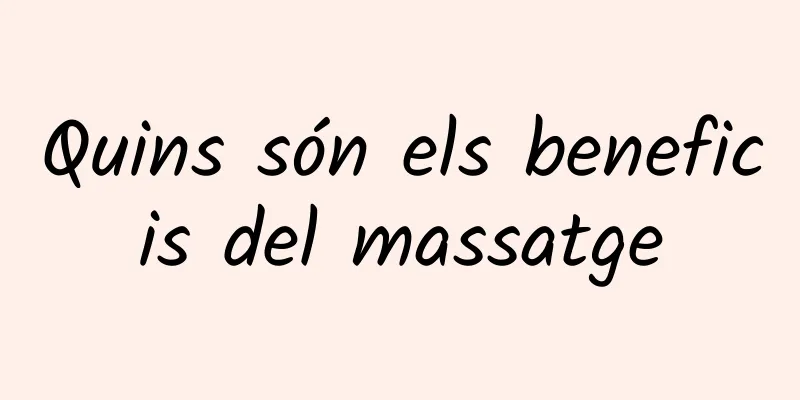 Quins són els beneficis del massatge