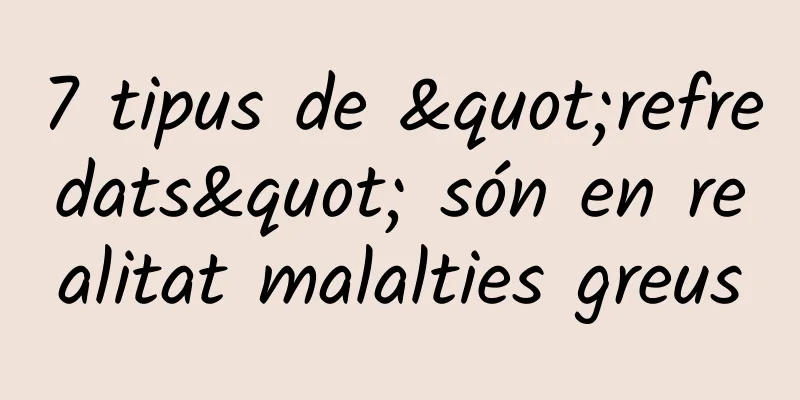 7 tipus de "refredats" són en realitat malalties greus