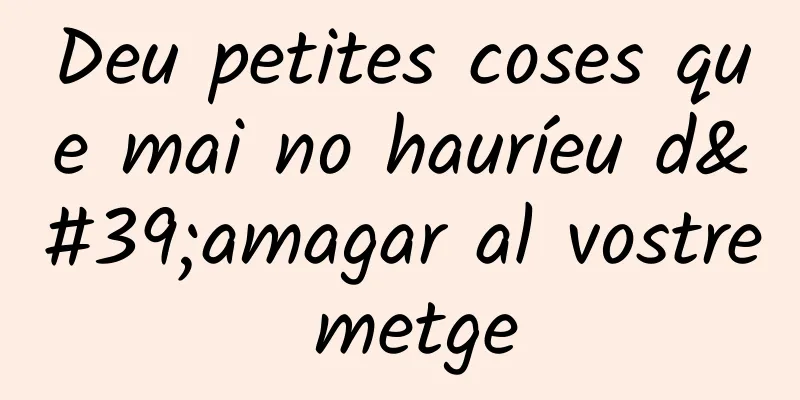 Deu petites coses que mai no hauríeu d'amagar al vostre metge