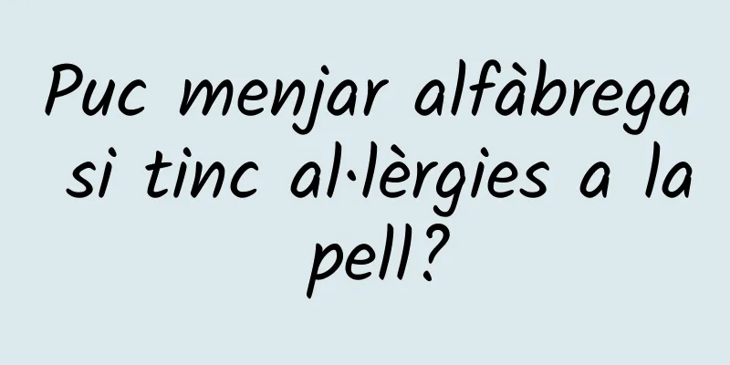 Puc menjar alfàbrega si tinc al·lèrgies a la pell?