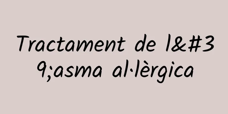 Tractament de l'asma al·lèrgica