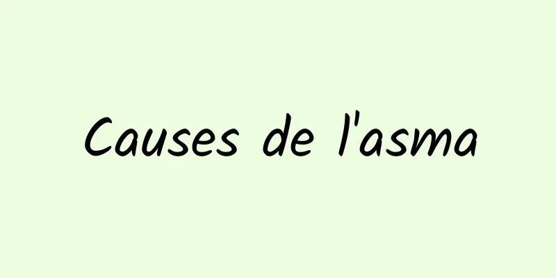 Causes de l'asma